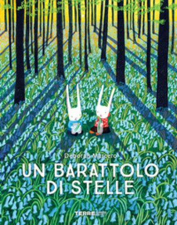 Un barattolo di stelle. Ediz. a colori Deborah Marcero
