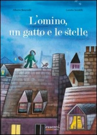 L'Omino, un gatto e le stelle Alberto Benevelli