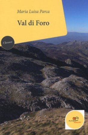 Val di Foro Maria Luisa Parca