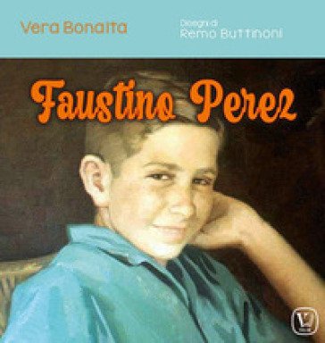 Faustino Perez Vera Bonaita