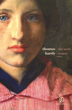 Due occhi azzurri Thomas Hardy