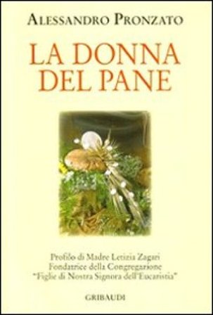 La donna del pane Alessandro Pronzato