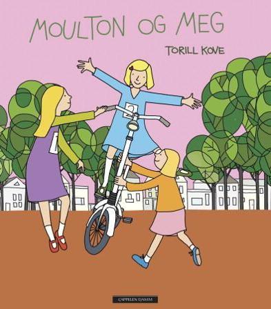Moulton og meg - Bok av Torill Kove - Hardback