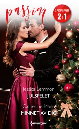 Julspelet ; Minnet av dig - Bok av Catherine Mann & Jessica Lemmon - Häfte