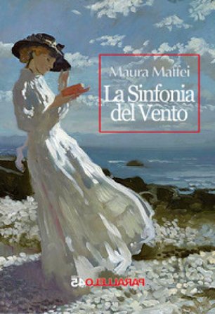 La sinfonia del vento Maura Maffei