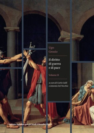 Il diritto di guerra e di pace. Vol. 2 Ugo Grozio