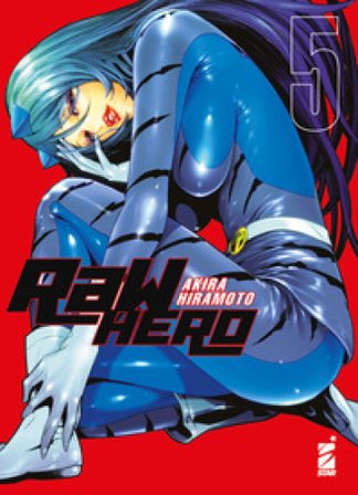 RaW Hero. Vol. 5 Akira Hiramoto