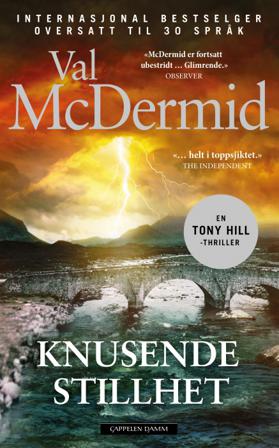 Knusende stillhet - Bok av Val McDermid - Hardback