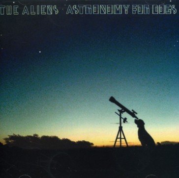 Astronomy for dogs The Aliens