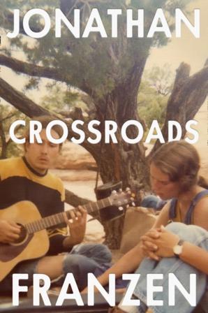 Crossroads - Bok av Jonathan Franzen - Häfte