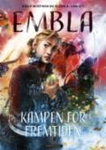 Embla - Bok av Arild Midthun & Bjørn H. Samset - Hardback