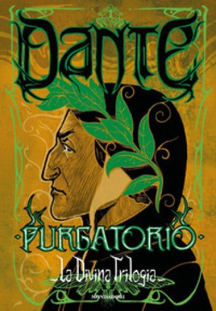 La divina trilogia. Vol. 2: Purgatorio Dante Alighieri