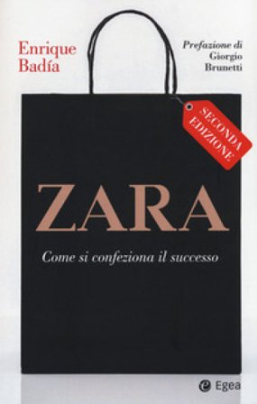 Zara. Come si confeziona il successo Enrique Badia