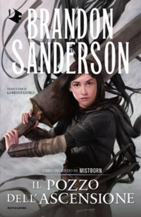 Il pozzo dell'ascensione. Mistborn. Vol. 2 Brandon Sanderson