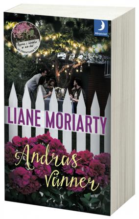 Andras vänner - Bok av Liane Moriarty - Pocket