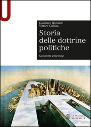 Storia delle dottrine politiche Gianluca Bonaiuti