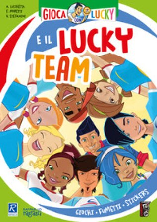 Gioca con Lucky e il Lucky Team! Andrea Lucchetta