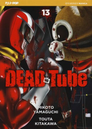 Dead tube. Vol. 13 Mikoto Yamaguchi