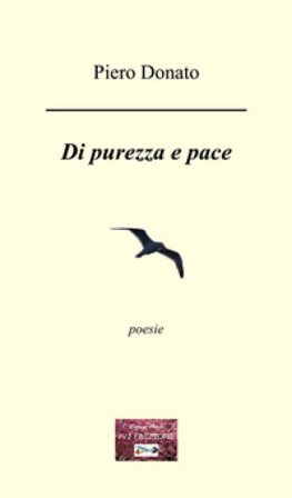 Di purezza e pace Piero Donato