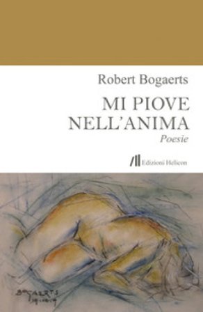 Mi piove nell'anima Robert Bogaerts