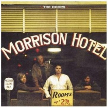 Morrison hotel (expanded) The Doors