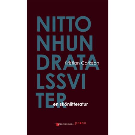 Nittonhundratalssviter : en skönlitteratur 9789186175221