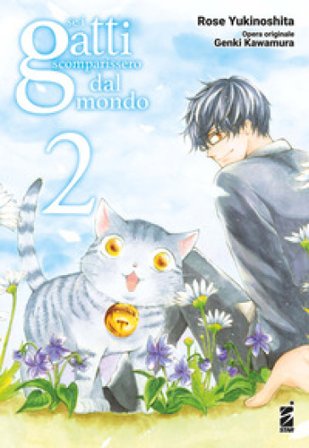 Se i gatti scomparissero dal mondo. Vol. 2 Genki Kawamura