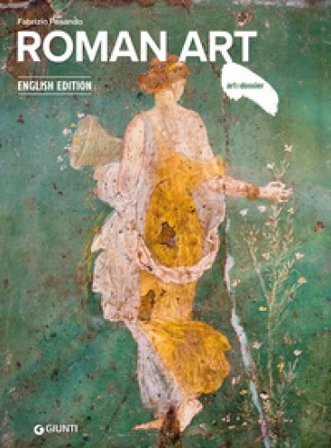 Roman art. Ediz. illustrata Fabrizio Pesando