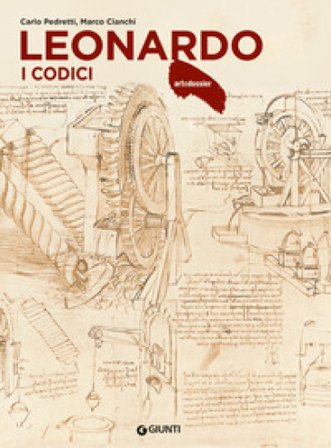 Leonardo. I codici. Ediz. a colori Carlo Pedretti
