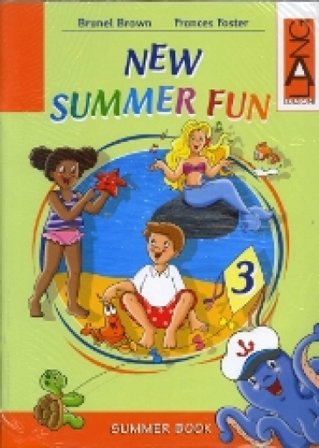 New summer fun. Per la Scuola elementare. Con CD Audio. Vol. 3 Brunel Brown