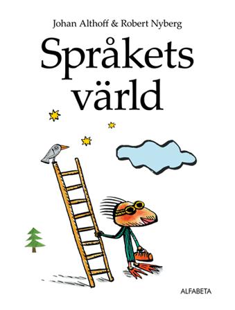 Språkets värld - Bok av Johan Althoff - Inbunden