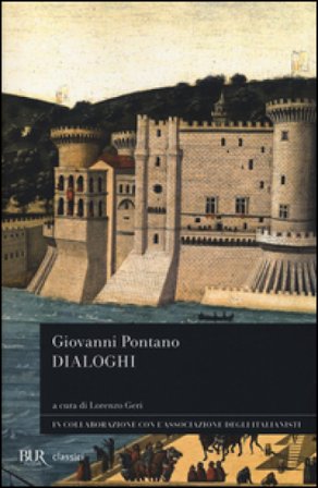 Dialoghi. Testo latino a fronte Giovanni Pontano