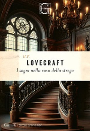 I sogni nella casa della strega Howard Phillips Lovecraft