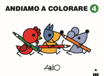 Andiamo a colorare. Ediz. a colori. Vol. 4 Attilio Cassinelli