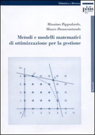 Metodi e modelli matematici di ottimizzazione per la gestione Massimo Pappalardo