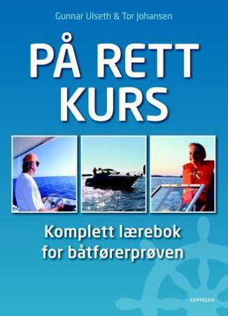 På rett kurs - Bok av Tor Johansen & Gunnar Ulseth - Hardback