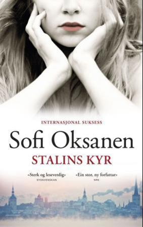 Stalins kyr - Bok av Sofi Oksanen - Pocket