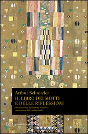 Il libro dei motti e delle riflessioni Arthur Schnitzler
