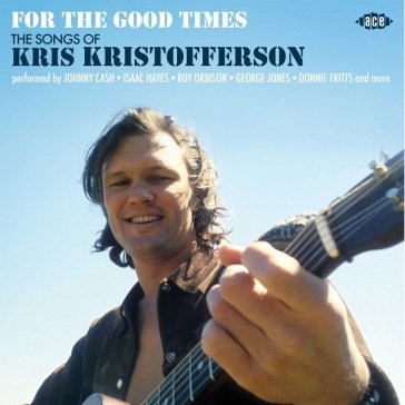 For the good times - the songs of kris k NA