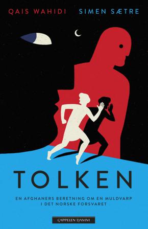 Tolken - Bok av Qais Wahidi - Hardback