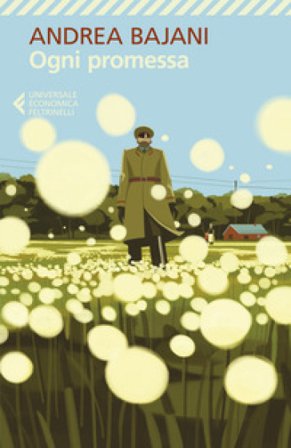 Ogni promessa Andrea Bajani