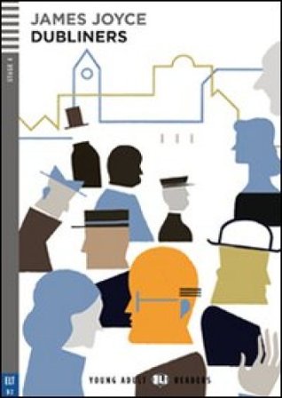 The Dubliners. Con File audio per il download. Con Contenuto digitale per accesso online James Joyce