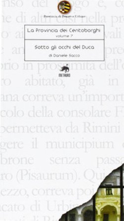 Sotto gli occhi del duca Daniele Sacco