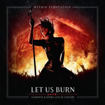 Let us burn (dvd+cd digi) Within Temptation