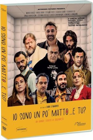 Io Sono Un Po' Matto...E Tu?