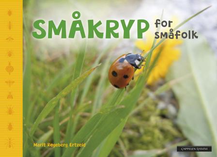 Småkryp for småfolk - Bok av Marit Røgeberg Ertzeid - Hardback