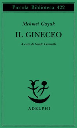 Il gineceo Mehmet Gayuk