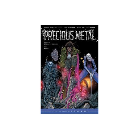 Precious Metal: From the World of Little Bird (häftad, eng)