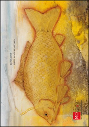 Denis Riva. Made in Ganzamonio. Ediz. italiana, inglese e coreana NA