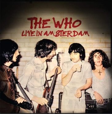 Live in amsterdam The Who